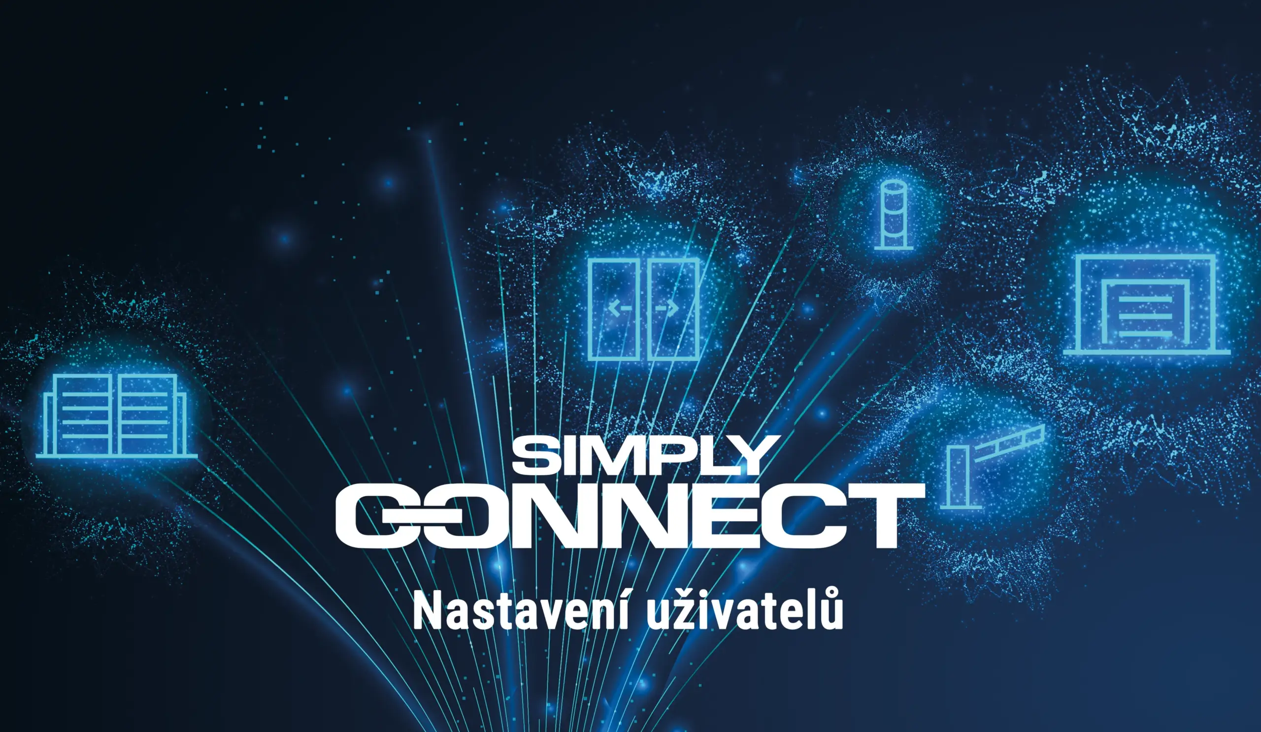 Nastavení uživatelů aplikace FAAC Simply Connect Pro