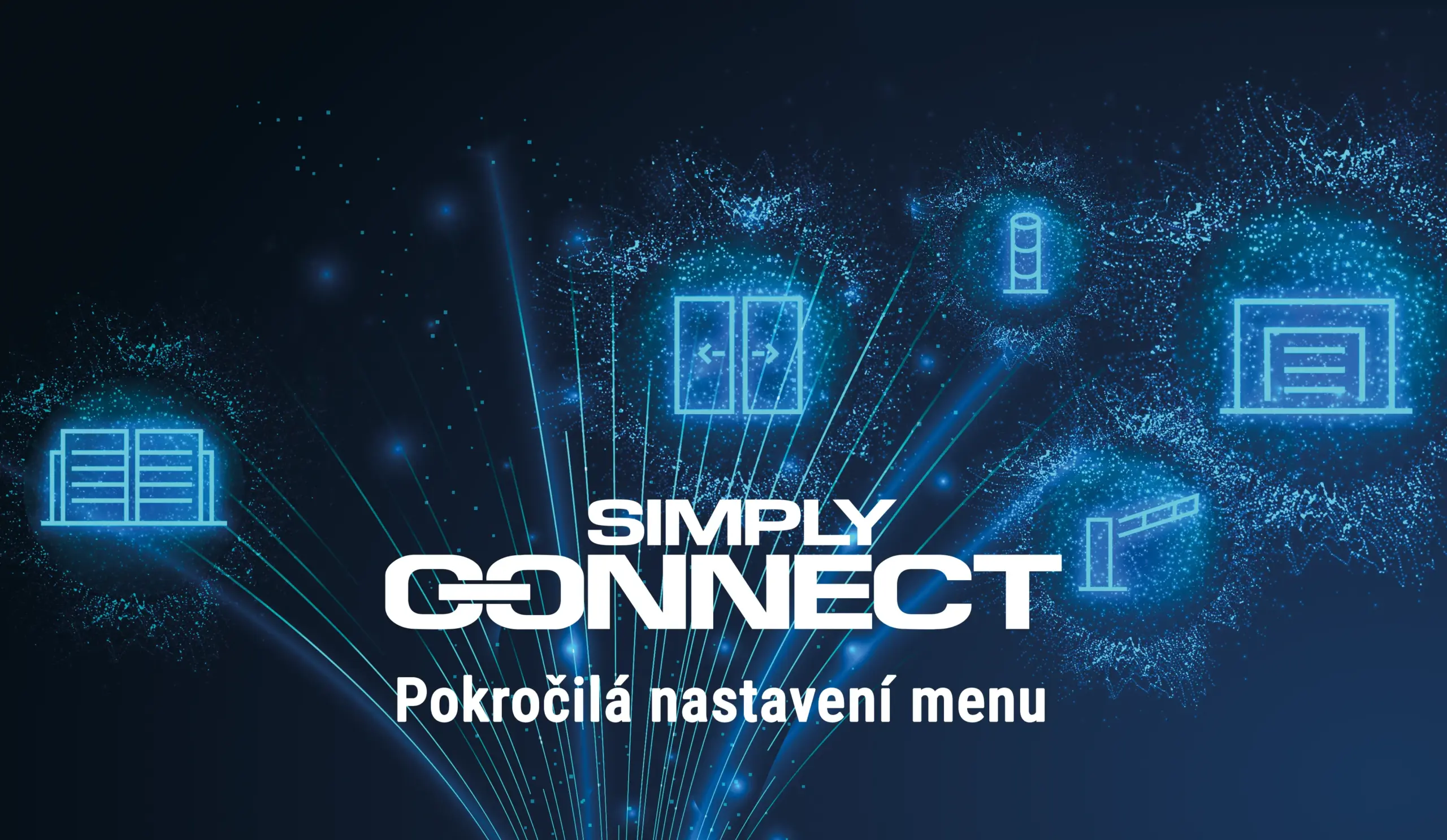 Pokročilá nastavení menu v aplikaci FAAC Simple Connect Pro